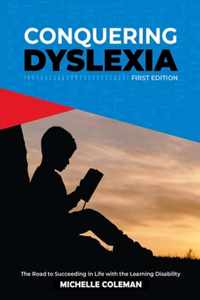 Conquering Dyslexia