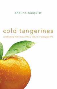 Cold Tangerines