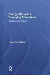 Energy Markets in Emerging Economies