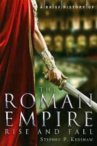 Brief History Of The Roman Empire