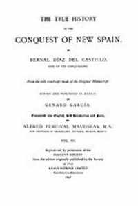 The True History of the Conquest of New Spain, Volume 3