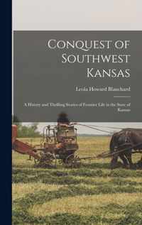 Conquest of Southwest Kansas