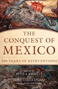 The Conquest of Mexico