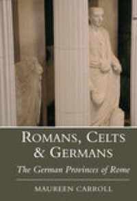 Romans, Celts and Germans