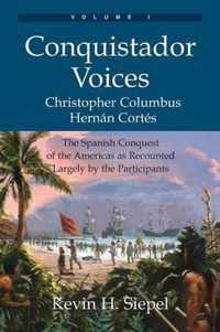 Conquistador Voices (vol I)