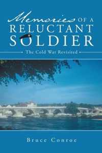 Memories of a Reluctant Soldier