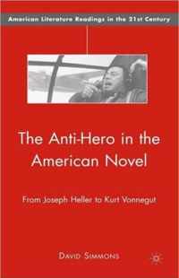 The Anti-Hero in the American Novel