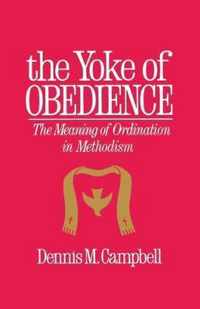 The Yoke of Obedience