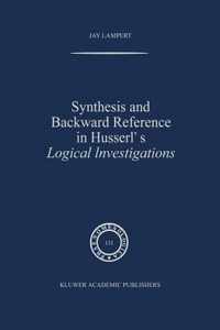 Synthesis and Backward Reference in Husserl's Logical Investigations