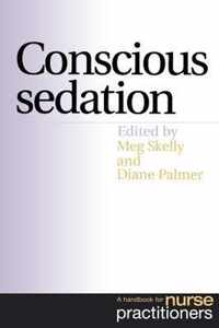 Conscious Sedation