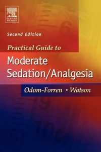 Practical Guide to Moderate Sedation/Analgesia