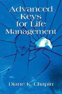 Advanced Keys For Life Management