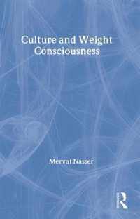 Culture and Weight Consciousness