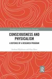 Consciousness and Physicalism