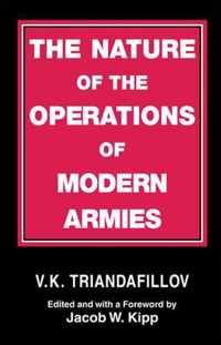 The Nature of the Operations of Modern Armies