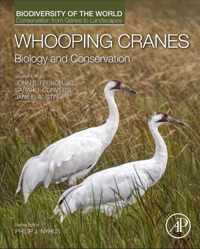 Whooping Cranes: Biology and Conservation