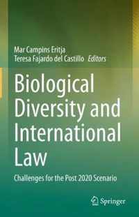 Biological Diversity and International Law