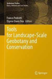 Tools for Landscape-Scale Geobotany and Conservation