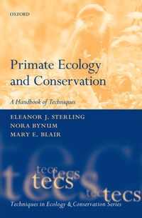 Primate Ecology And Conservation