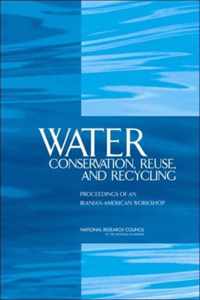 Water Conservation, Reuse, and Recycling