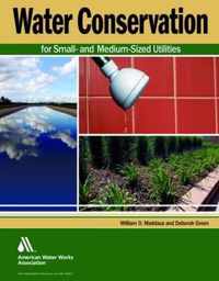 Water Conservation for Small and Medium-Sized Utilities