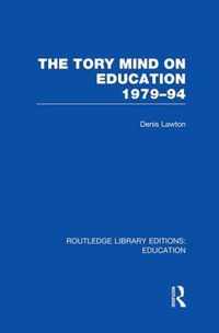 The Tory Mind on Education