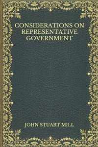 Considerations On Representative Government