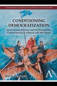 Conditioning Democratization