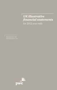 UK Illustrative Financial Statements for 2012 Year Ends