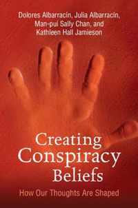 Creating Conspiracy Beliefs