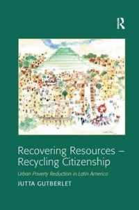 Recovering Resources - Recycling Citizenship