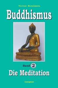 Buddhismus: Band 2