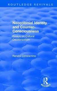 Neocolonial identity and counter-consciousness