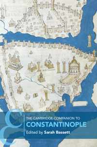 The Cambridge Companion to Constantinople