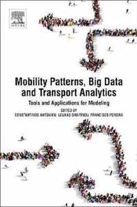 Mobility Patterns, Big Data and Transport Analytics