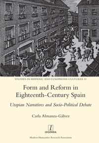 Form and Reform in Eighteenth-Century Spain