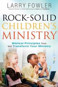 Rock-Solid Children's Ministry