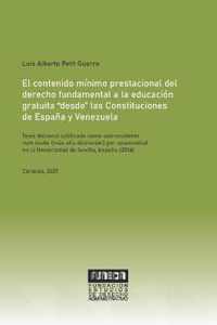 El contenido minimo prestacional del derecho fundamental a la educacion gratuita  desde  las Constituciones de Espana y Venezuela