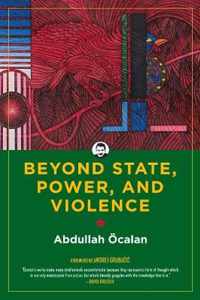 Beyond State, Power, And Violence