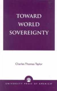 Toward World Sovereignty