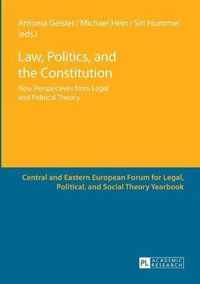 Law, Politics, and the Constitution