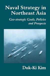 Naval Strategy in Northeast Asia