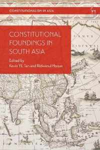 Constitutional Foundings in South Asia