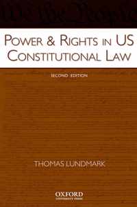 Power & Rights in US Constitutional Law