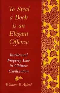 To Steal a Book Is an Elegant Offense