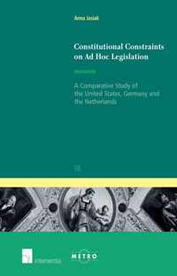 Constitutional Constraints on Ad Hoc Legislation