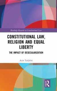 Constitutional Law, Religion and Equal Liberty