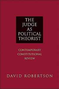 The Judge as Political Theorist