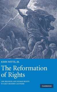 The Reformation of Rights