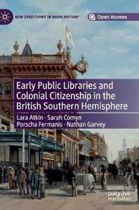 Early Public Libraries and Colonial Citizenship in the British Southern Hemisphere